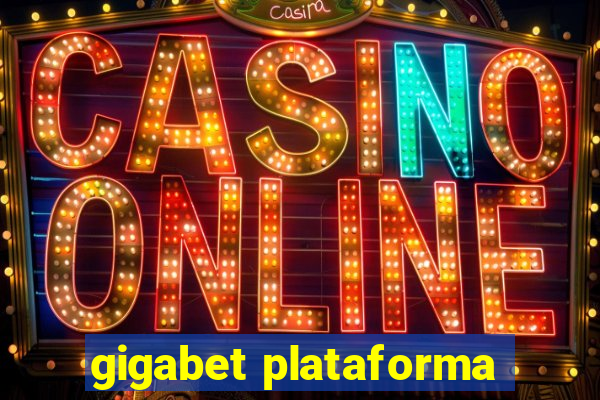 gigabet plataforma